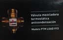 VALVULA MEZCLADORA TERMOSTATICA ANTICONDENSACION PTM-LOAD V13 POTERMIC